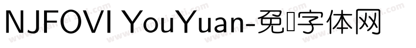 NJFOVI YouYuan字体转换